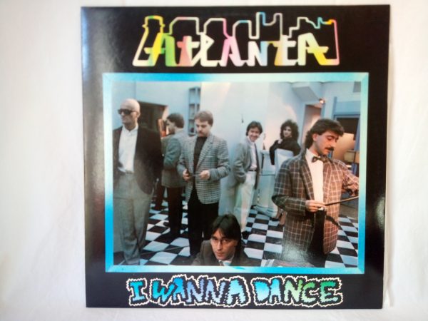 Atlanta: I Wanna Dance | Electronic dance Music Barcelona @ Vinyl Records Barcelona | Maxisingles Vinyls 12' 45rpm Bcn Shop