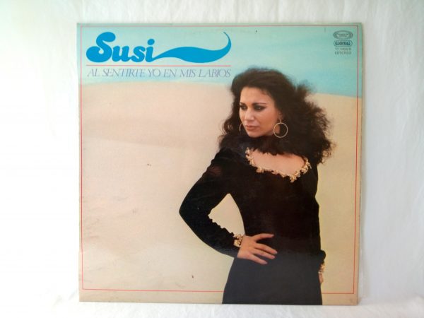 Susi: Al Sentirte Yo En Mis Labios | vinyl records of Flamenco, vinyl records Barcelona @ Records Flamenco Barcelona