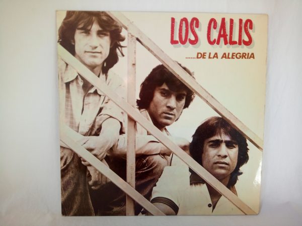 Los Calis: ...De la alegría Flamenco Barcelona, Flamenco vinyl record, Los Calis, records of Flamenco Barcelona, Ruma vinyl records, Rumaba Records Barcelona, Rumba Barcelona, vinyl record Barcelona, vinyl record Los Calis