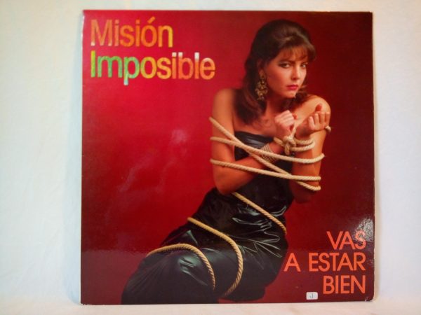 Misión Imposible: Vas a estar bien | Vinyl records pop-rock Barcelona | spanish pop-rock | pop-rock 80's Barcelona | Pop-rock concerts Barcelona live