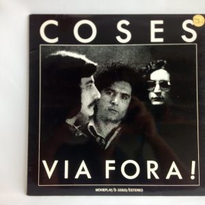 Coses: Via Fora!, Coses, Coses band, vinyl records catalan folk, records catlan music, Barcelona records shop, records online store