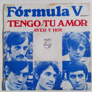 Fórmula V: Tengo Tu Amor, Fórmula V, vinyl records Barcelona, Pop Rock, Beat, Dónde vender vinilos Barcelona, vinyl records Shop, Store vinyl records Barcelona