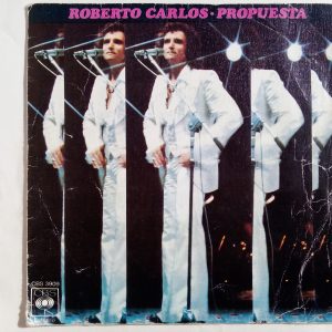 Roberto Carlos: Propuesta, Roberto Carlos, Vinyl Records Roberto Carlos, Compraventa discos de vinilo Barcelona, Vinyl Records Barcelona, Latinamercan Music Vinyl Records, Latin Popular Vinyl Records, Shop Vinyl Records Barcelona