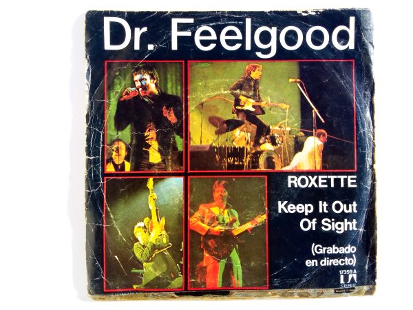 Dr. Feelgood: Roxette / Keep It Out Of Sight, Dr. Feelgood, vinyl records Dr. Feelgood, donde vender discos de vinilo en barcelona, Vinyl records store Barcelona, Vinyl records Shop Barcelona, Blues Rock, Garage Rock, vinyl records Blues Rock, vinyl records Garage Rock
